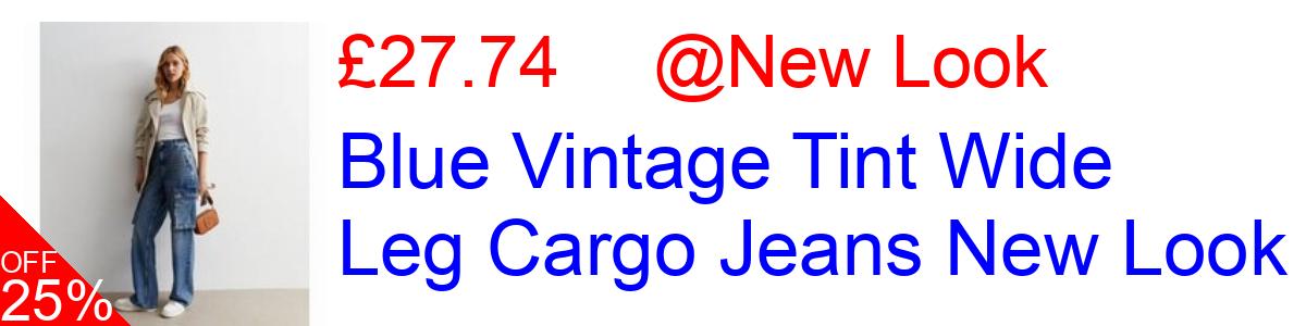 25% OFF, Blue Vintage Tint Wide Leg Cargo Jeans New Look £27.74@New Look