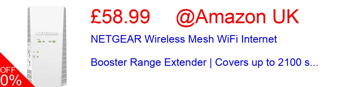 15% OFF, NETGEAR Wireless Mesh WiFi Internet Booster Range Extender | Covers up to 2100 s... £59.49@Amazon UK